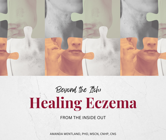 Beyond the Itch: Healing Eczema
